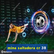 mina saltadora cr 38